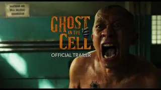 Ghost in the Cell - Official Trailer