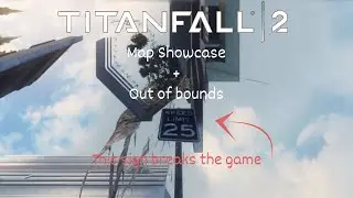 Out of bounds exploration and map showcase: Complex | Titanfall 2