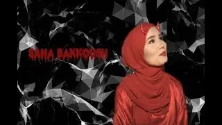Sana Bakkoush-В ней дьявол живёт.