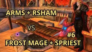 Arms + Rsham vs Frost Mage + Shadow Priest #6 2v2 | WotLK Warmane Lordaeron