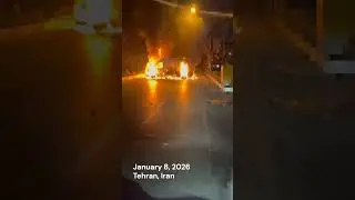 Protesters set fire to security forces' vehicle in Tehran | Iran Protests