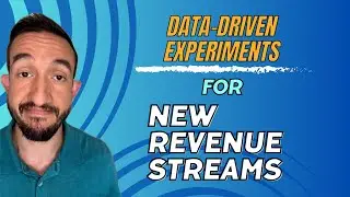 De-risk Your Business Ideas With Data Driven Experiments