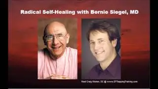 Radical Self Healing with Dr. Bernie Siegel