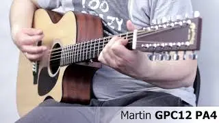 Martin GPC12 PA4 12-string acoustic guitar :: Demo, Soundcheck