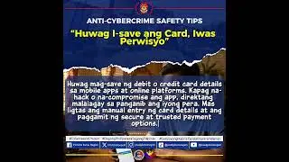 &ldquo;Huwag I save ang Card, Iwas Perwisyo&rdquo;