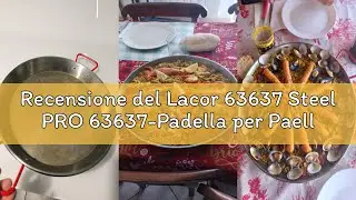 Recensione del Lacor 63637 Steel PRO 63637-Padella per Paella in Acciaio, 36 cm, ghisa, Nero