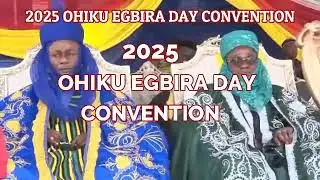 Ohiku Egbira Convention 2025