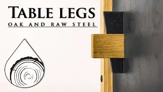 making industrial style table legs | steel and oak joinery