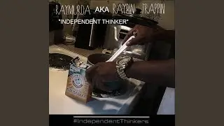 Independent Thinker