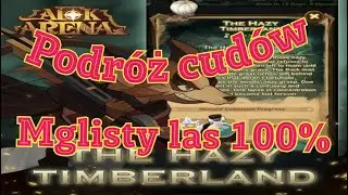 Podr&oacute;ż cud&oacute;w - Mglisty las/The Hazy Timberland 100% | AFK Arena Polska