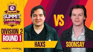 Hax$ vs Soonsay - Division 2: Round 1 - SCL 2 | Fox vs Fox