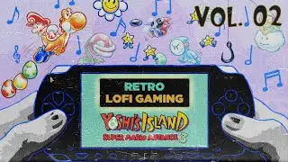 Background Music | Retro Lofi Gaming | Yoshi's Island | Vol. 2