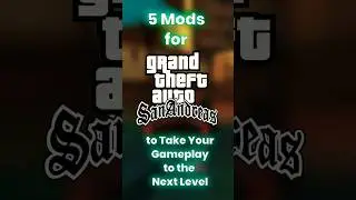 5 лучших модов для GTA San Andreas
