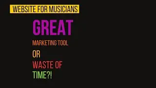 Website for Musicians: Benefits, Drawbacks, How to Get Started