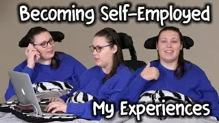 Becoming Self-Employed: My Journey [Video Series] | Lucy's Light