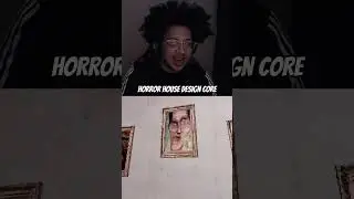 Horror House Design Core