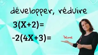 développer, réduire...Mathématiques collège. niveau 4ème