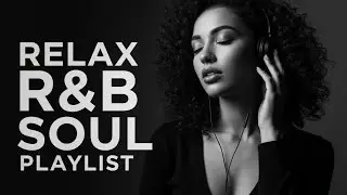 R&B Soul Mix &ndash; Heart Can&rsquo;t Forget You &bull; Dark Silence &bull; Emotional Ease 💔🌑