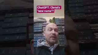 Jesus New name ChatGPT #hidden #secret #revelation #apocalypse #gospel #bible #spirituality #search