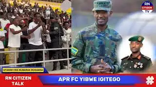 AFANDE MUBARAK AVUZE AMAGAMBO AKOMEYE KUMUSIFUZI WIBYE APR🔥GUTE WAFANA RAYON UGASIFURIRA APR NEZA