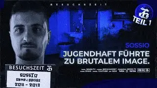Jugendhaft f&uuml;hrte zu brutalem Image | S02E04 | Besuchszeit mit SOSSIO
