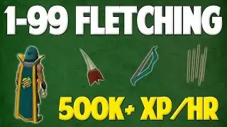 Runescape 2017 | 1-99 Fletching Guide