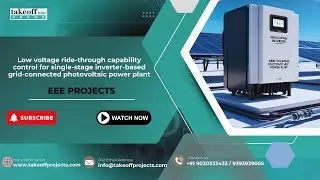 Low voltage ride-through capability control for single-stage inverter-based grid-connected...