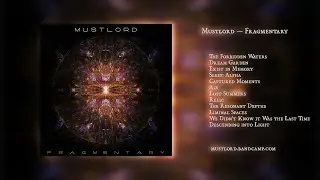 Mustlord &mdash; Fragmentary (2021-2025) | Promo