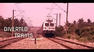 ROUTE DIVERTED trains to CHENNAI CENTRAL via CHENNAI EGMORE and more!!