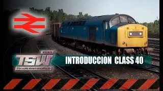 TSW | CLASS 40 | British Rail |  Northern Trans-Pennine