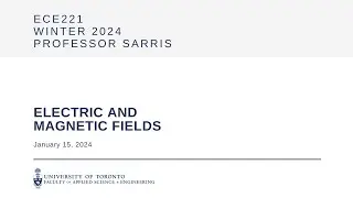 ECE221 Lecture 4: Electric field of discrete and continuous charge distributions: examples