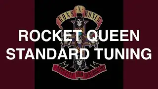 Rocket Queen in E Standard Tuning