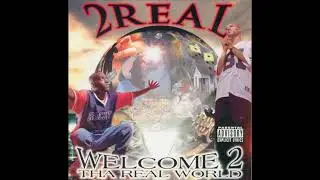 2 Real &ndash; Back 2 Reality