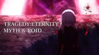 【MAD】TRAGEDY : ETERNITY【Fate/stay night Heaven's Feel】