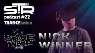 Nick Winner - TRANCElation STR Vibes Podcast №22