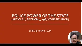 Art. II, Sec. 5 - Police Power of the State