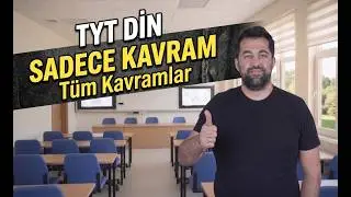 YKS (TYT-MSÜ) DİN KÜLTÜRÜ SADECE KAVRAM (ÇIKMIŞ KAVRAMLAR) - EMRE YÜRÜK