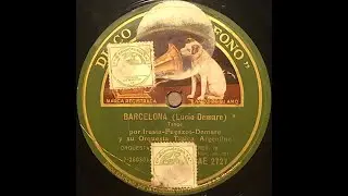 Barcelona - Orquesta Típica Argentina - Tango (1929-06-14)