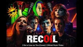 Recoil - I got a line on you Cover