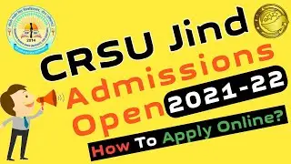CRSU Jind Admission 2021 l How to Apply Online for CRSU Jind UG and PG Admission 2021 l