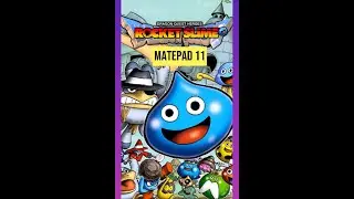 NDS - Dragon Quest Heroes Rocket Slime on Matepad 11 part 7  I Matepad Gaming I