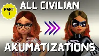 Miraculous Holders Akumitization | ALL Civilian | Miraculous Ladybug | Part 1