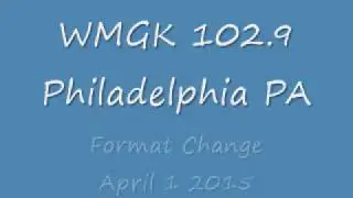 WMGK 102 9 Philadelphia PA   Format Change  April 1 2015