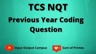 TCS NQT Previous Year Coding Question |  Commad Line Argument  | Sum of prime numbers