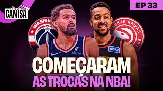 TRAE YOUNG NOS WIZARDS! CJ MCCOLLUM NOS HAWKS! QUAL A PRÓXIMA TROCA DA NBA? TUDO NA #LIVEDOCAMISA