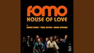 House Of Love - Extended Original Version