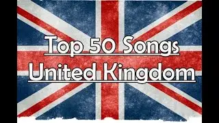 Top 50 Songs | UK | 2002