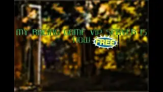 My racing game vip server is free