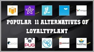 LoyaltyPlant | Best 11 Alternatives of LoyaltyPlant