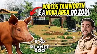 🌾 PRIMEIRO HABITAT da ÁREA da FAZENDA: PORCOS TAMWORTH! 🐷 | PLANET ZOO | Gameplay PT-BR ⭐